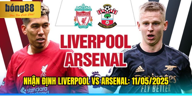Nhận định Liverpool vs Arsenal: 11/05/2025 4 Nhận định Liverpool vs Arsenal: 11/05/2025